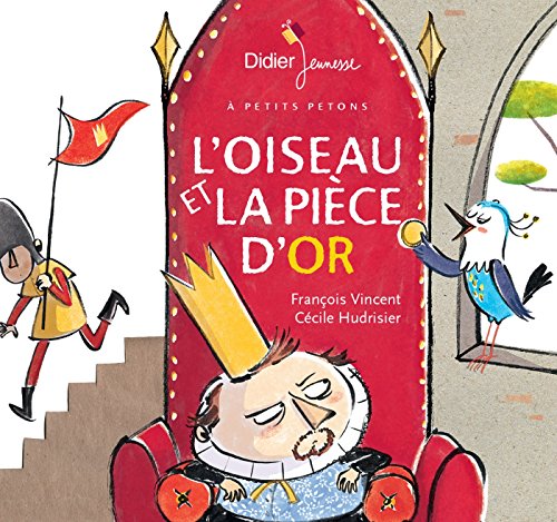 [L']oiseau et la pièce d'or